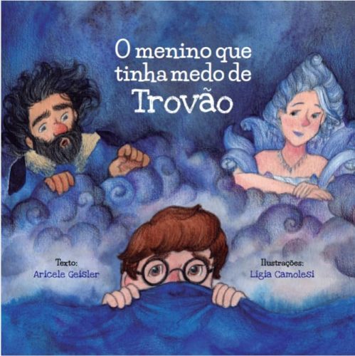 O Menino que tinha medo de trovão